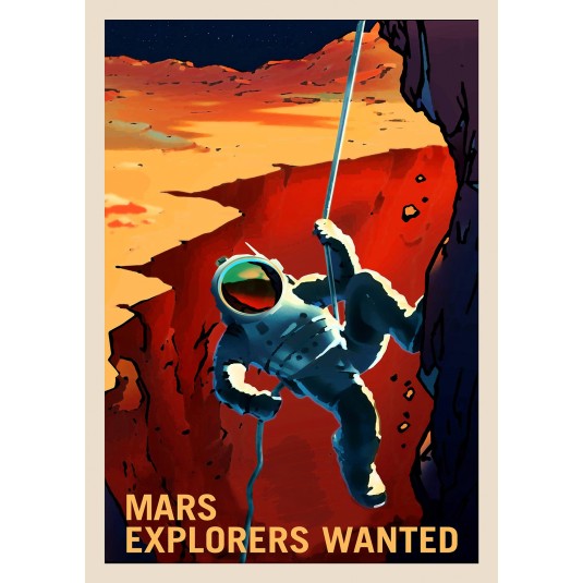 Affiche Nasa Mars Explorers Wanted