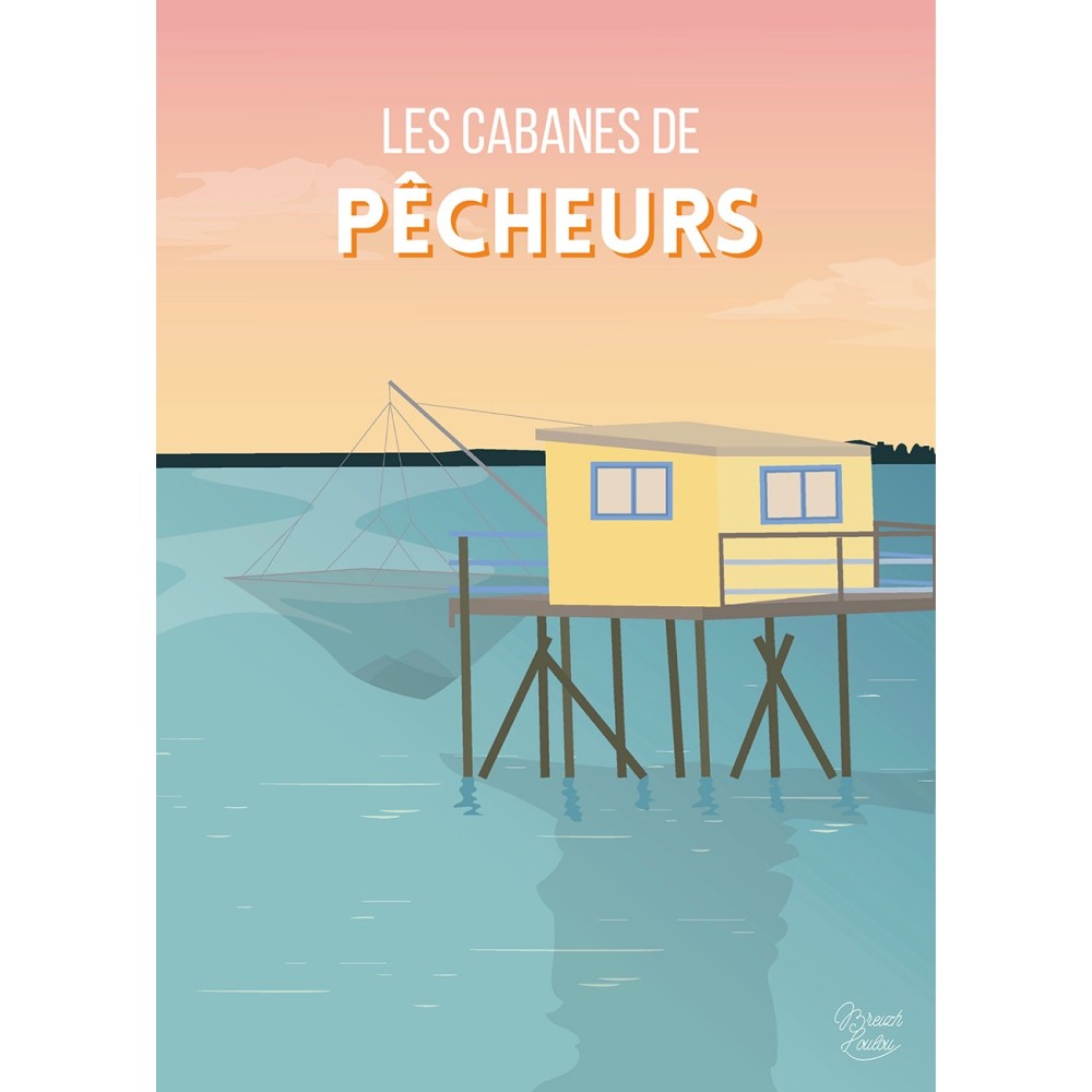 Affiche Breizh Loulou Cabane Pêcheur