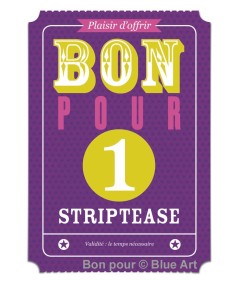 Carte "BON POUR" 1 Striptease 12x17cm