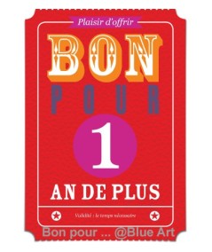 Carte "BON POUR" 1 an de plus 12x17cm
