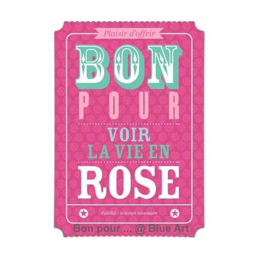 Carte "BON POUR" voir la vie en rose 12x17cm