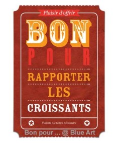 Carte "BON POUR" rapporter les croissants 12x17cm